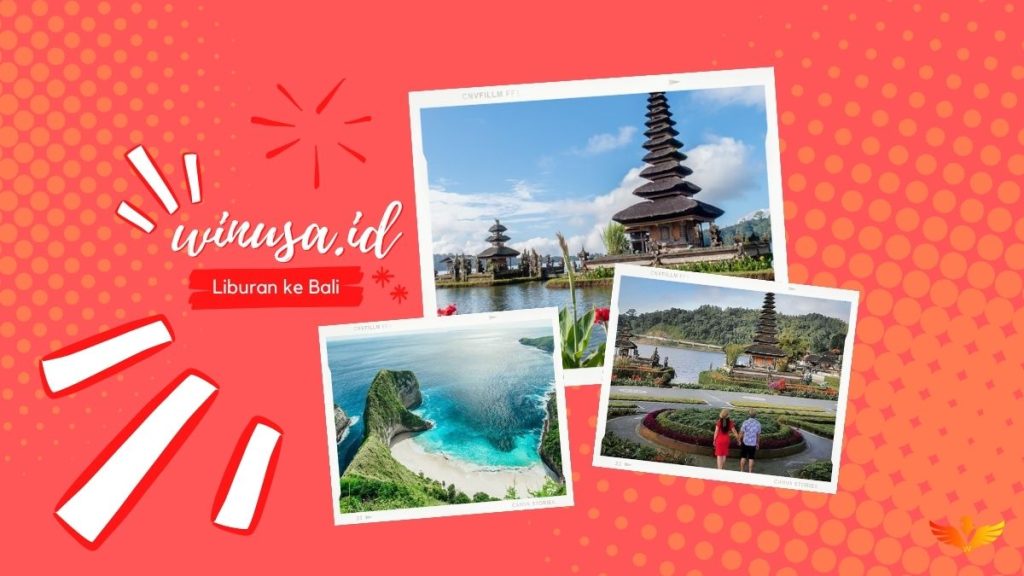 Estimasi Biaya Liburan ke Bali